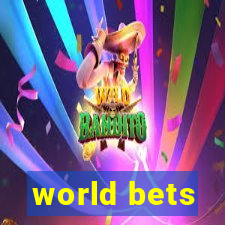 world bets